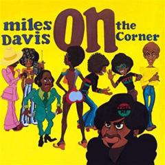 Davis, Miles - 1972 - On The Corner